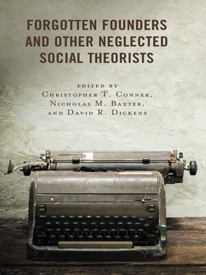 cover image of Forgotten Founders and Other Neglected Social Theorists